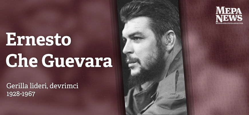 Ernesto Che Guevara Kimdir