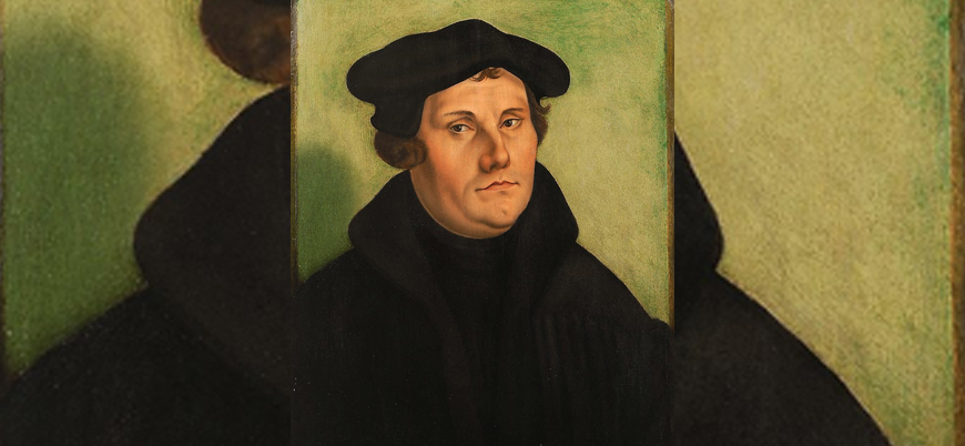 Martin Luther kimdir?
