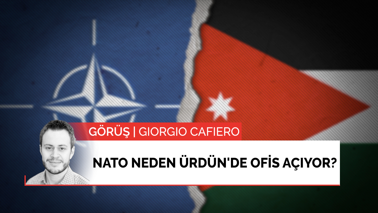 Görüş | NATO neden Ürdün'de ofis açıyor?