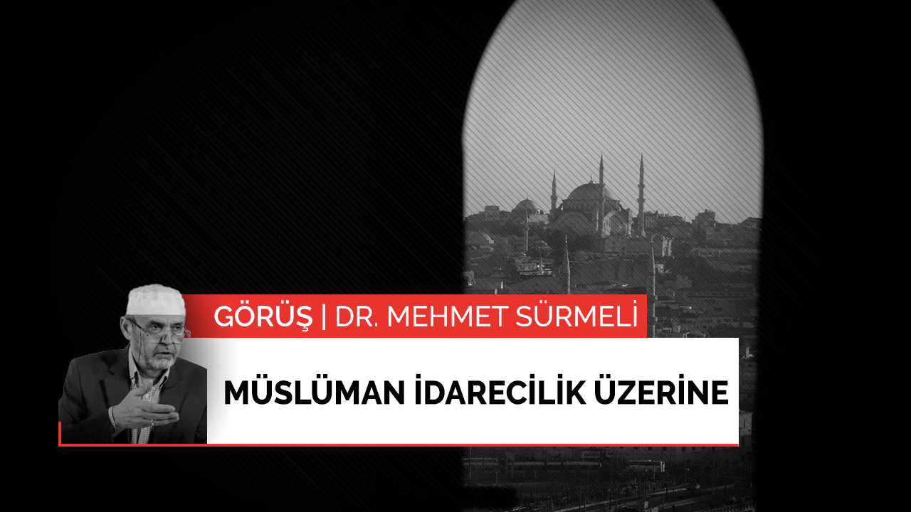 Müslüman idarecilik üzerine