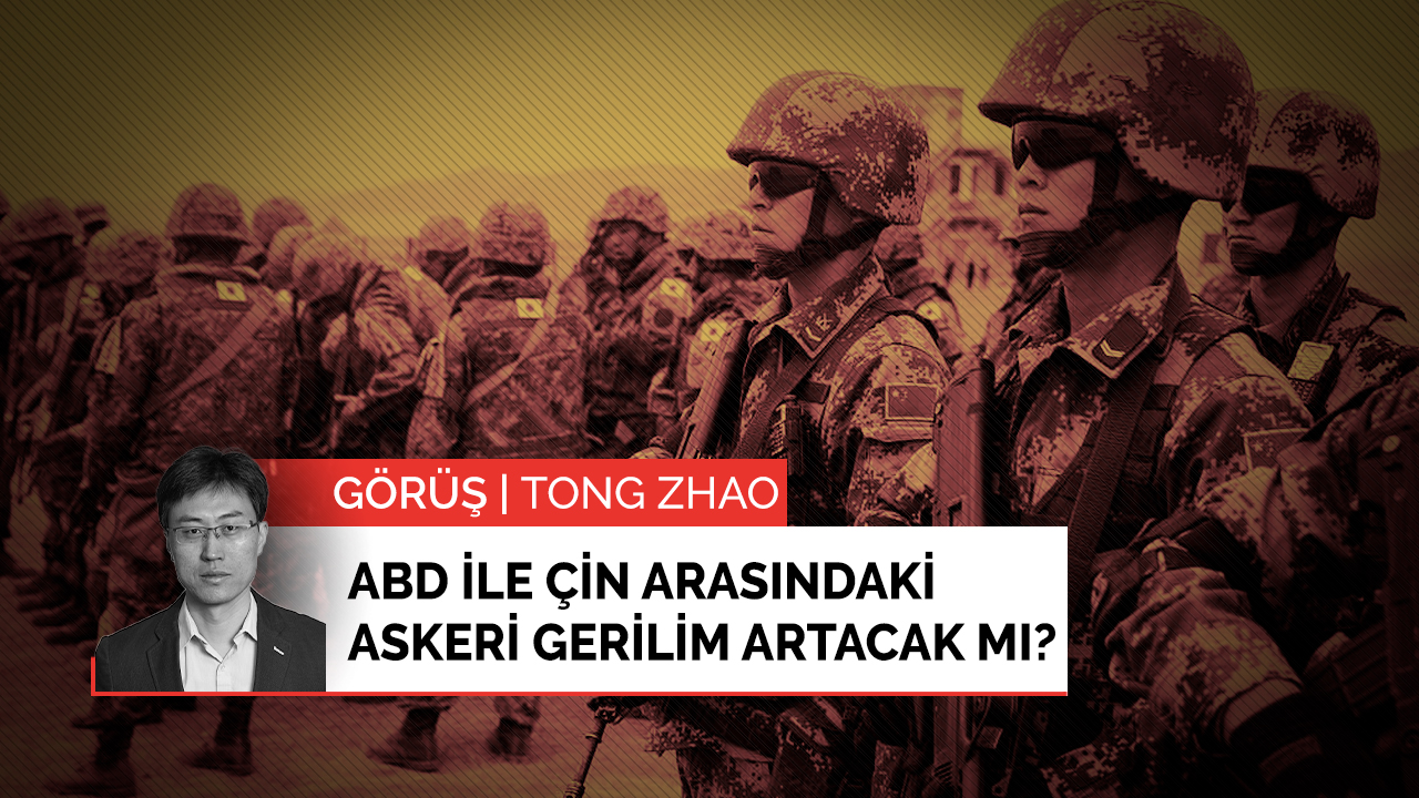 ABD ile Çin arasındaki askeri gerilim artacak mı?