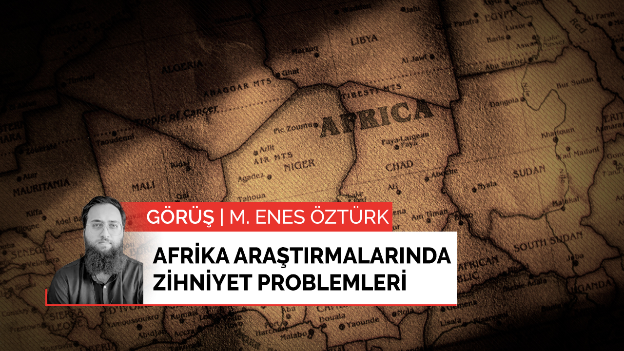 Afrika araştırmalarında zihniyet problemleri