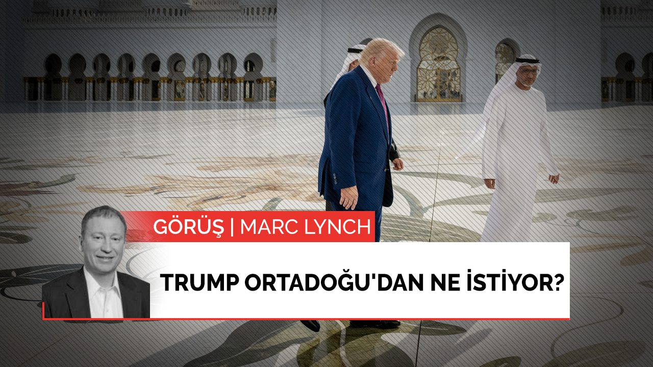 Trump Ortadoğu'dan ne istiyor?