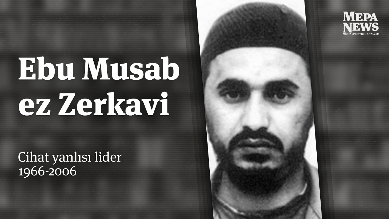 Ebu Musab ez Zerkavi kimdir?