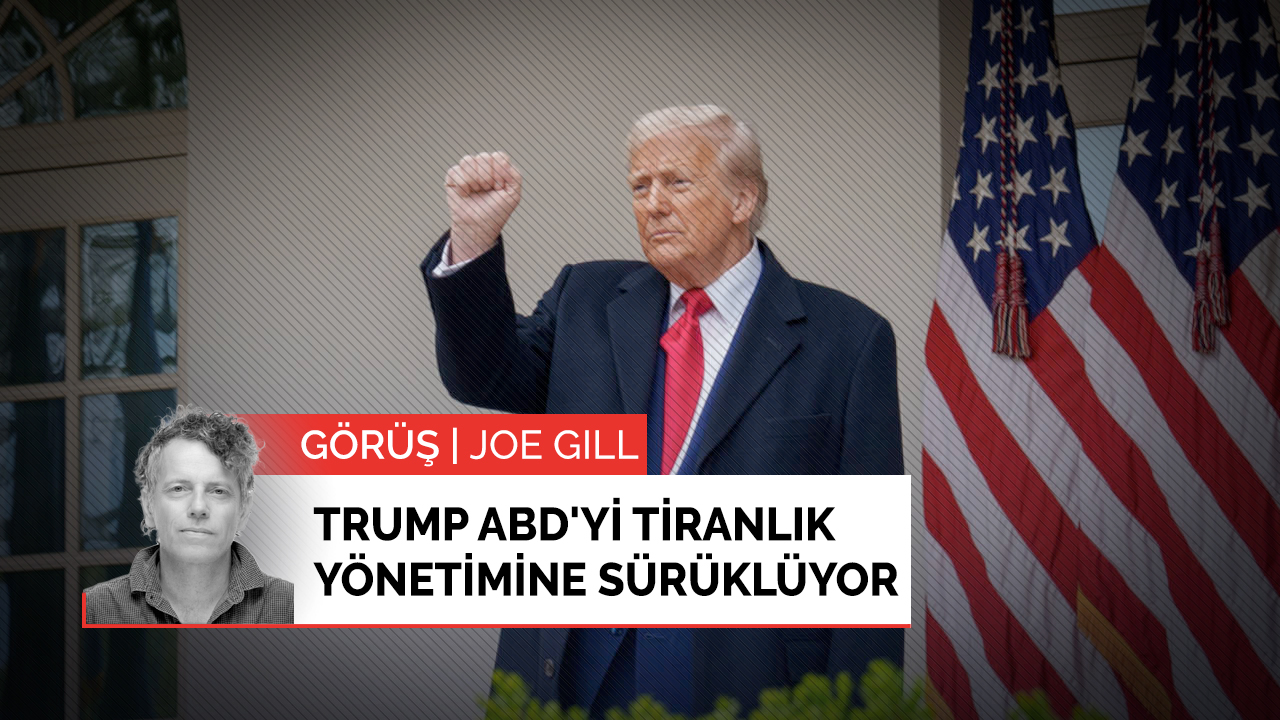 Trump ABD'yi tiranlık yönetimine sürüklüyor