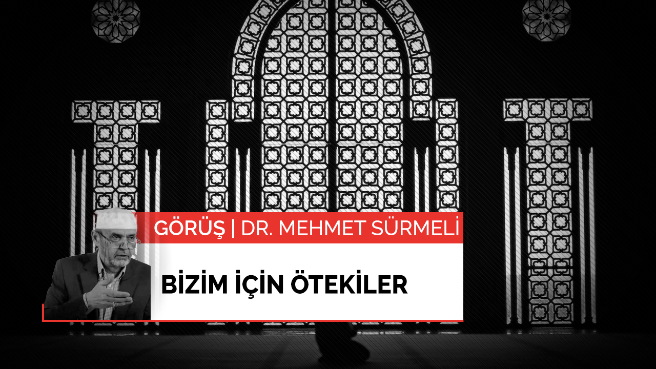 Bizim için ötekiler