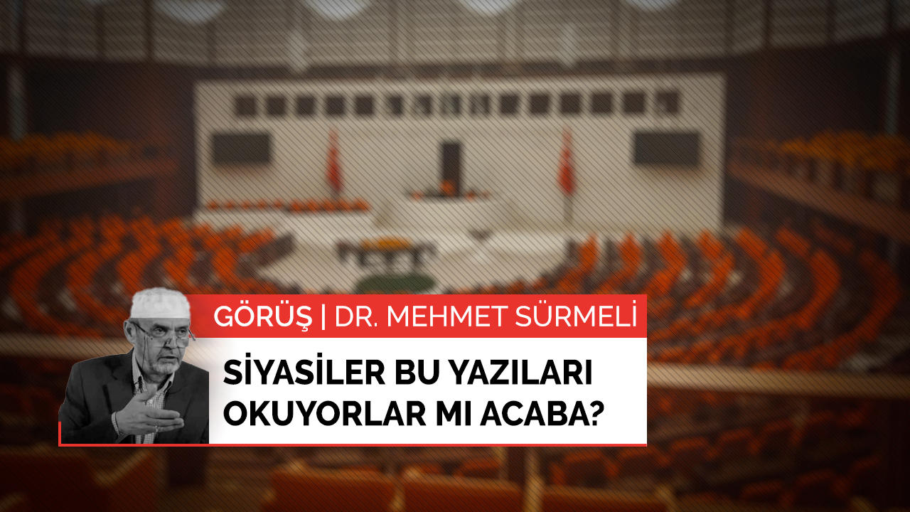Siyasiler bu yazıları okuyorlar mı acaba?