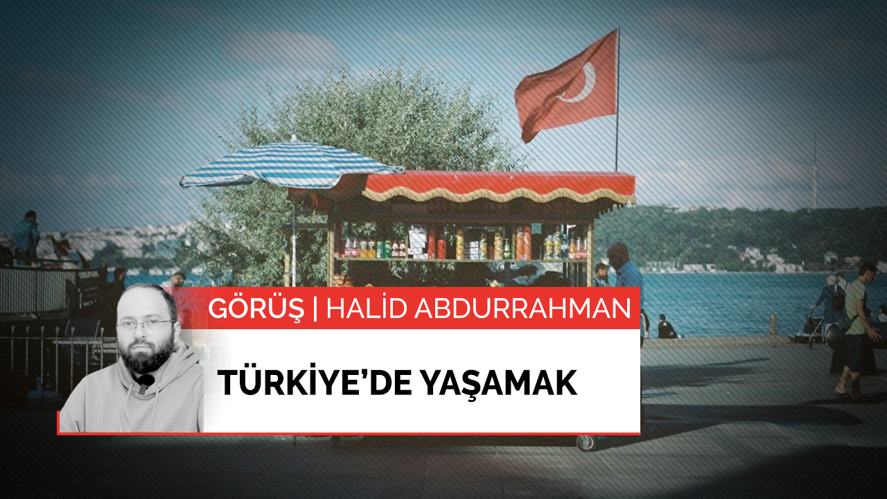 Türkiye'de yaşamak
