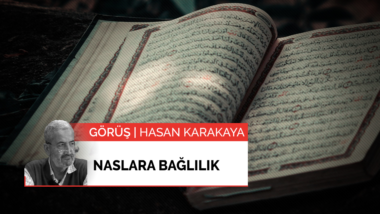 Naslara bağlılık