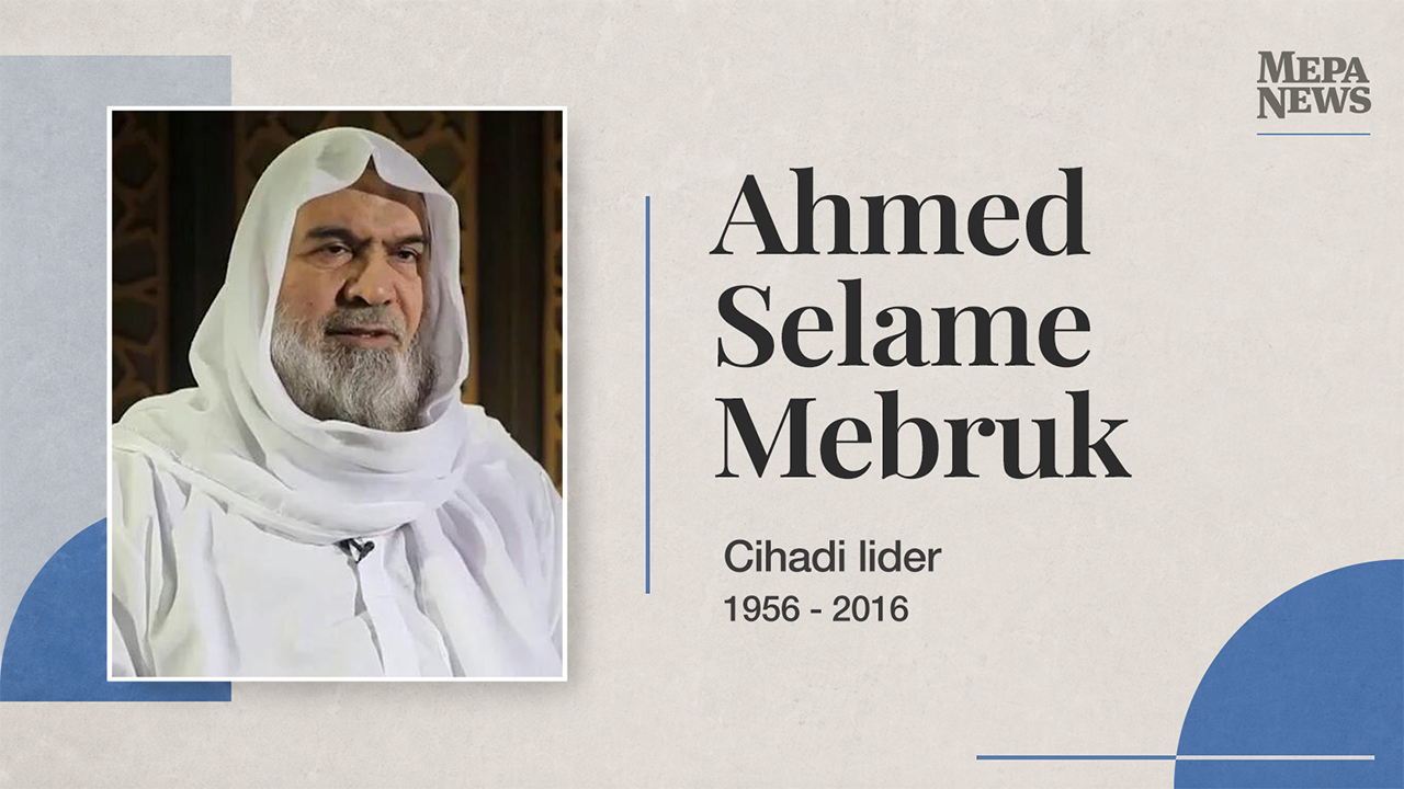 Ahmed Selame Mebruk kimdir?