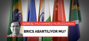 Görüş | BRICS abartılıyor mu?