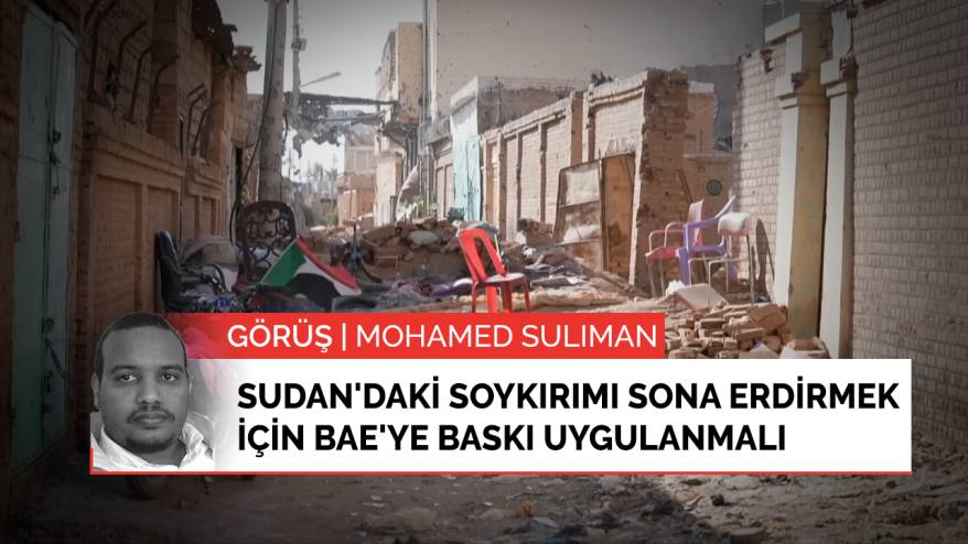 Görüş | Sudan'daki soykırımı sona erdirmek için BAE'ye baskı uygulanmalı